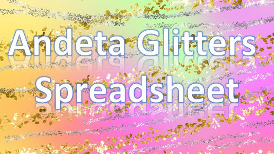Andeta Glitters Spreadsheet